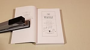 Image du vendeur pour The Mirage: Signed(Uncorrected Proof/Arc) mis en vente par SkylarkerBooks