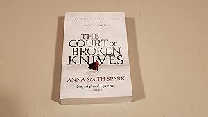 Seller image for The Court of Broken Knives (Empires of Dust, 1) for sale by SkylarkerBooks