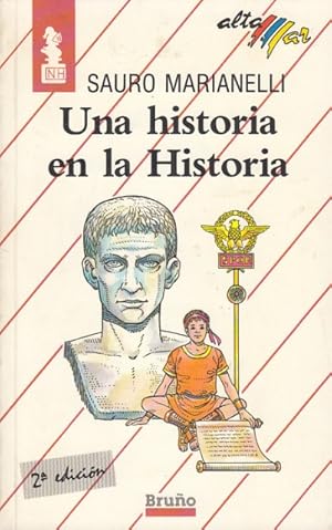 Immagine del venditore per UNA HISTORIA EN LA HISTORIA venduto da Librera Vobiscum