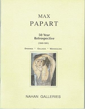 Image du vendeur pour Max Papart - 50 Year Retrospective (1940-1991) Drawings, Collages, Watercolors mis en vente par Blue Whale Books, ABAA