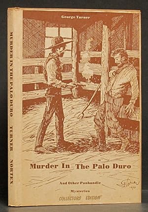 Murder in the Palo Duro and Other Panhandle Mysteries (SIGNED, Limited Edition)