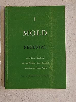 Seller image for Mold : Pedestal for sale by Aeon Bookstore