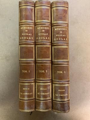 Mémoires de Nicolas Goulas, gentilhomme ordinaire de la chambre du Duc d Orléans, publiés pour la...