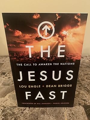 Bild des Verkufers fr The Jesus Fast: The Call to Awaken the Nations [FIRST EDITION, FIRST PRINTING] zum Verkauf von Vero Beach Books