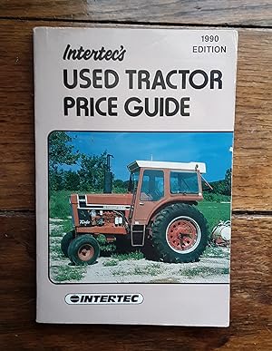 Immagine del venditore per Intertec's Used Tractor Guide 1990 Edition venduto da Grandma Betty's Books