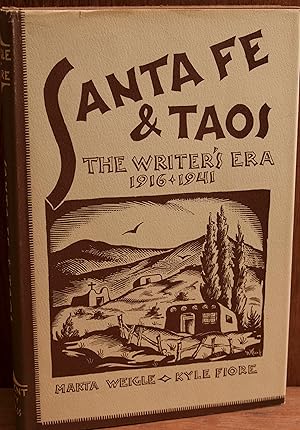 Image du vendeur pour Santa Fe and Taos: The Writers Era, 1916-1941 mis en vente par Snowden's Books