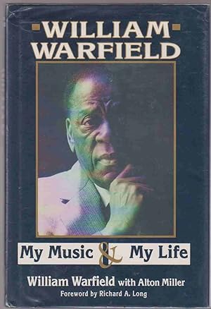 Seller image for WILLIAM WARFIELD My Music & My Life for sale by Easton's Books, Inc.