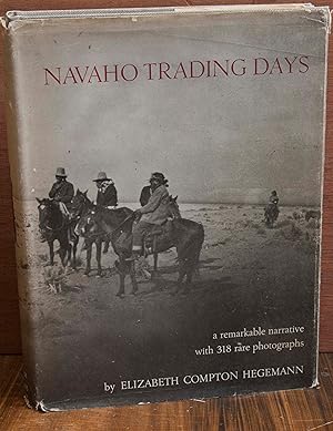 Seller image for Navaho Trading Days for sale by Snowden's Books