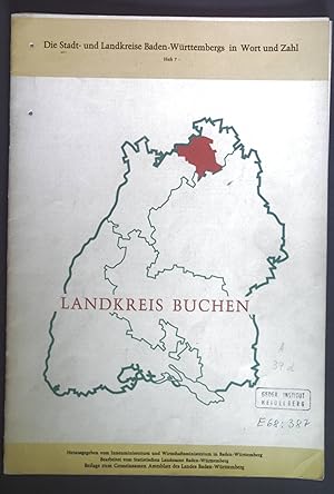 Seller image for Landkreis Buchen. Die Stadt- und Landkreise Baden-Wrttembergs in Wort und Zahl Heft 7. for sale by books4less (Versandantiquariat Petra Gros GmbH & Co. KG)