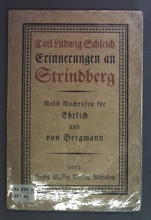 Imagen del vendedor de Erinnerungen an Strindberg nebst Nachrufen fr Ehrlich und von Bergmann. a la venta por books4less (Versandantiquariat Petra Gros GmbH & Co. KG)