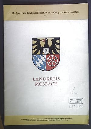 Seller image for Landkreis Mosbach. Die Stadt- und Landkreise Baden-Wrttembergs in Wort und Zahl Heft 9. for sale by books4less (Versandantiquariat Petra Gros GmbH & Co. KG)