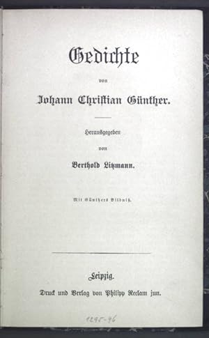 Bild des Verkufers fr Gedichte von Johann Christian Gnther. zum Verkauf von books4less (Versandantiquariat Petra Gros GmbH & Co. KG)