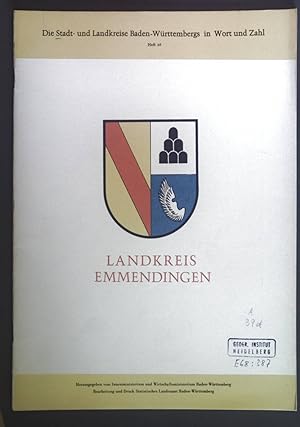 Seller image for Landkreis Emmendingen. Die Stadt- und Landkreise Baden-Wrttembergs in Wort und Zahl Heft 26. for sale by books4less (Versandantiquariat Petra Gros GmbH & Co. KG)
