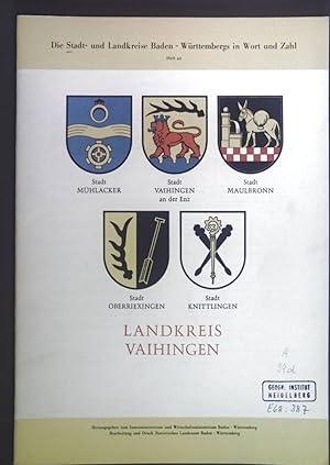 Seller image for Landkreis Vaihingen. Die Stadt- und Landkreise Baden-Wrttembergs in Wort und Zahl Heft 42. for sale by books4less (Versandantiquariat Petra Gros GmbH & Co. KG)