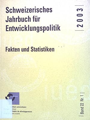 Seller image for Aussenpolitik der Schweiz - in: Schweizerisches Jahrbuch fr Entwicklungspolitik 2003. Fakten und Statistiken Band 22 Nr. 1 for sale by books4less (Versandantiquariat Petra Gros GmbH & Co. KG)