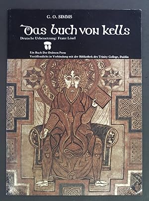 Bild des Verkufers fr Das Buch von Kells. zum Verkauf von books4less (Versandantiquariat Petra Gros GmbH & Co. KG)