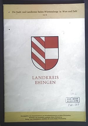 Seller image for Landkreis Ehingen. Die Stadt- und Landkreise Baden-Wrttembergs in Wort und Zahl Heft 12. for sale by books4less (Versandantiquariat Petra Gros GmbH & Co. KG)