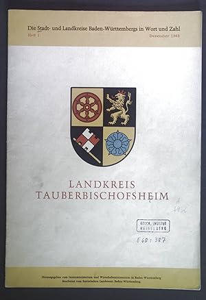 Seller image for Landkreis Tauberbischofsheim. Die Stadt- und Landkreise Baden-Wrttembergs in Wort und Zahl Heft 1 for sale by books4less (Versandantiquariat Petra Gros GmbH & Co. KG)