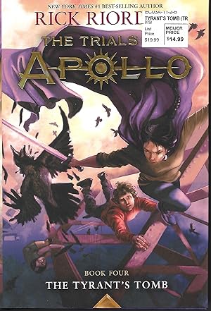 Seller image for The Tyrant's Tomb (The Trials of Apollo #4) for sale by Cher Bibler