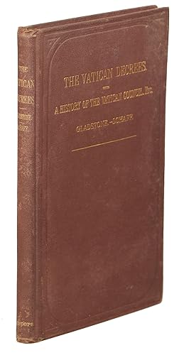 Imagen del vendedor de The Vatican Decrees in Their Bearing on CIvil Allegiance; A Political Expostulation a la venta por Evening Star Books, ABAA/ILAB