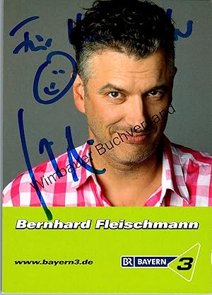 Seller image for Original Autogramm Berhard "Fleischi" Fleischmann Bayern 3 BR3 /// Autogramm Autograph signiert signed signee for sale by Antiquariat im Kaiserviertel | Wimbauer Buchversand