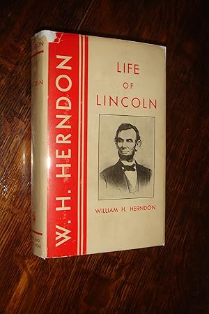 Herndon's Lincoln : the true story of a great life : the history and personal recollections of Ab...