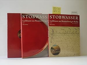 Stobwasser. Lackkunst aus Braunschweig & Berlin. Zwei Bände im Schuber. Mit einem Beitrag von Sus...