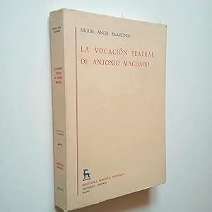 Imagen del vendedor de La vocacin teatral de Antonio Machado a la venta por MAUTALOS LIBRERA