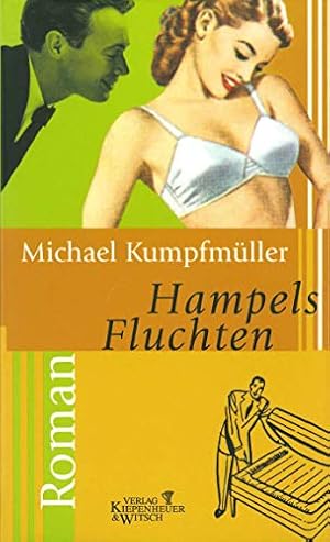 Seller image for Hampels Fluchten: Roman for sale by Preiswerterlesen1 Buchhaus Hesse