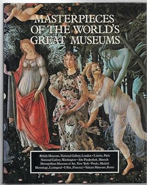 Bild des Verkufers fr Masterpieces of the World's Great Museums. zum Verkauf von Time Booksellers
