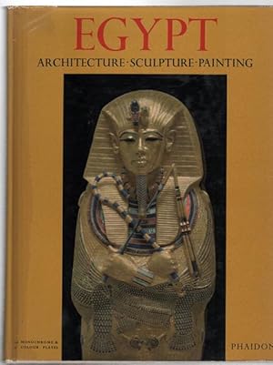 Imagen del vendedor de Egypt: Architecture, Sculpture, Painting in Three Thousand Years. a la venta por Time Booksellers