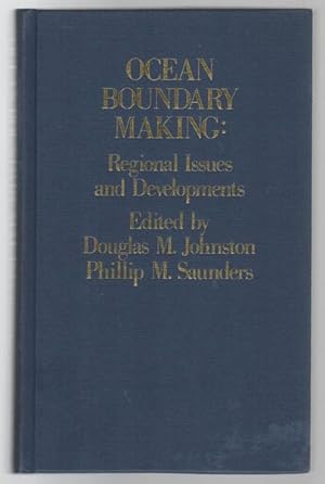 Image du vendeur pour Ocean Boundary Making: Regional Issues and Developments. mis en vente par Time Booksellers