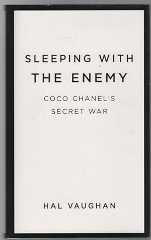 Image du vendeur pour Sleeping With The Enemy: Coco Chanel's Secret War. mis en vente par Time Booksellers