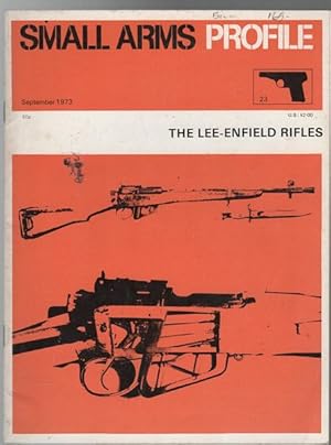 Seller image for The Lee-Enfield Rifles. Small Arms Profile 23. for sale by Time Booksellers