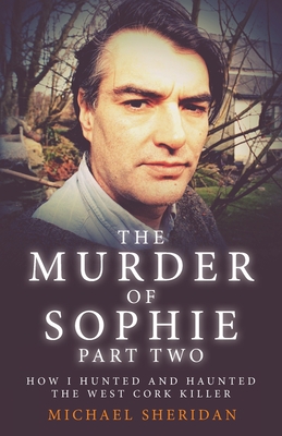 Image du vendeur pour The Murder of Sophie Part 2 (Paperback or Softback) mis en vente par BargainBookStores