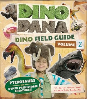 Seller image for Dino Dana: Dino Field Guide: Pterosaurs and Other Prehistoric Creatures! (Hardback or Cased Book) for sale by BargainBookStores