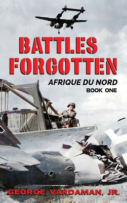 Seller image for Battles Forgotten: North Africa (Hardback or Cased Book) for sale by BargainBookStores