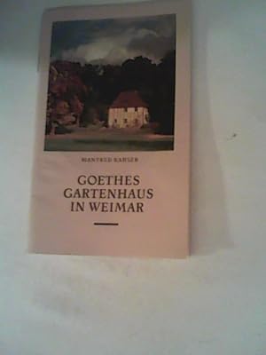 Imagen del vendedor de Goethes Gartenhaus in Weimar a la venta por ANTIQUARIAT FRDEBUCH Inh.Michael Simon