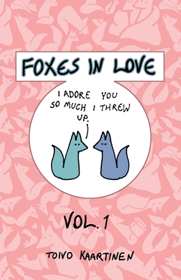 Imagen del vendedor de Foxes in Love: Volume 1 (Paperback or Softback) a la venta por BargainBookStores