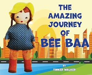Seller image for The Amazing Journey of Bee Baa (Hardback or Cased Book) for sale by BargainBookStores