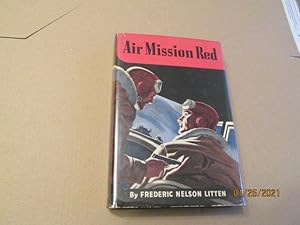 Air Mission Red First Edition Hardback in Dustjacket