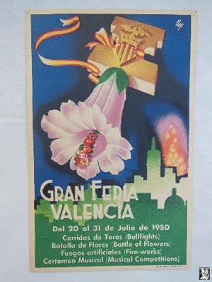Seller image for Antigua Postal - Old Postcard: VALENCIA GRAN FERIA DE JULIO 1950 for sale by LIBRERA MAESTRO GOZALBO