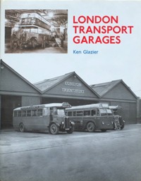 LONDON TRANSPORT GARAGES