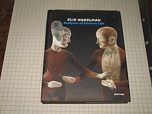 Seller image for Elie Nadelman: Sculptor of Modern Life for sale by rareviewbooks