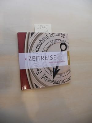 Zeitreise. Ausstellungsführer.