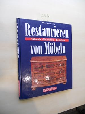 Restaurieren von Möbeln. Stilkunde, Materialien, Techniken.