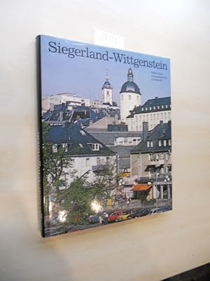 Siegerland-Wittgenstein. Bilder einer südwestfälischen Landschaft.