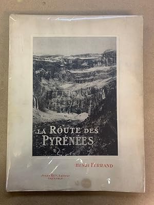 La route des Pyrénées Françaises de la Méditerranée à lOcéan