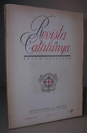 REVISTA DE CATALUNYA (Revue Catalane). Fundació Ramon Llull. Paris, març 1940. IV Epoca Nº 4. Any...