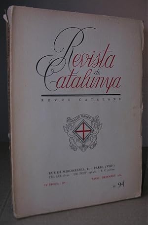REVISTA DE CATALUNYA (Revue Catalane). Fundació Ramon Llull). Paris, desembre 1939. IV Epoca Nº 1...